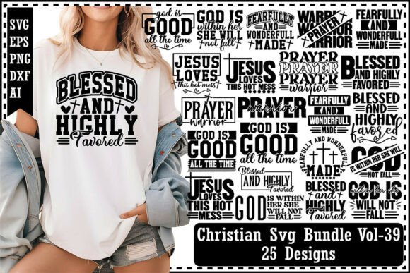 Christian SVG Bundle Vol-39: Graphics for T-Shirt Designs