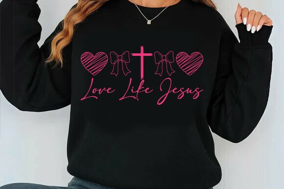 Coquette Love Like Jesus Valentine SVG Graphics