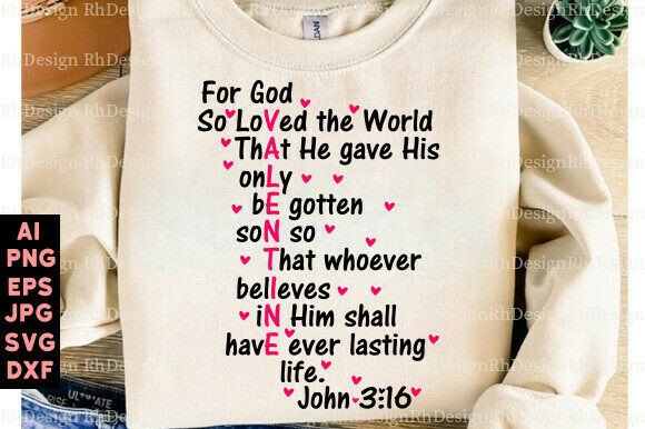 For God So Loved the World SVG Graphics for T-Shirt Designs