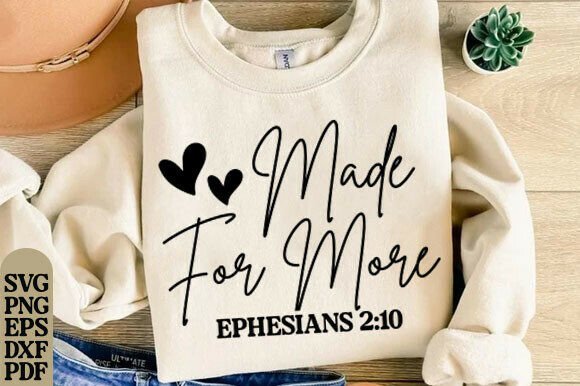 Made for More Trendy Christian SVG: Graphics & T-Shirt Designs