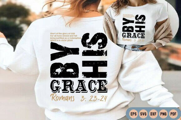 Saved by His Amazing Grace SVG, Christian